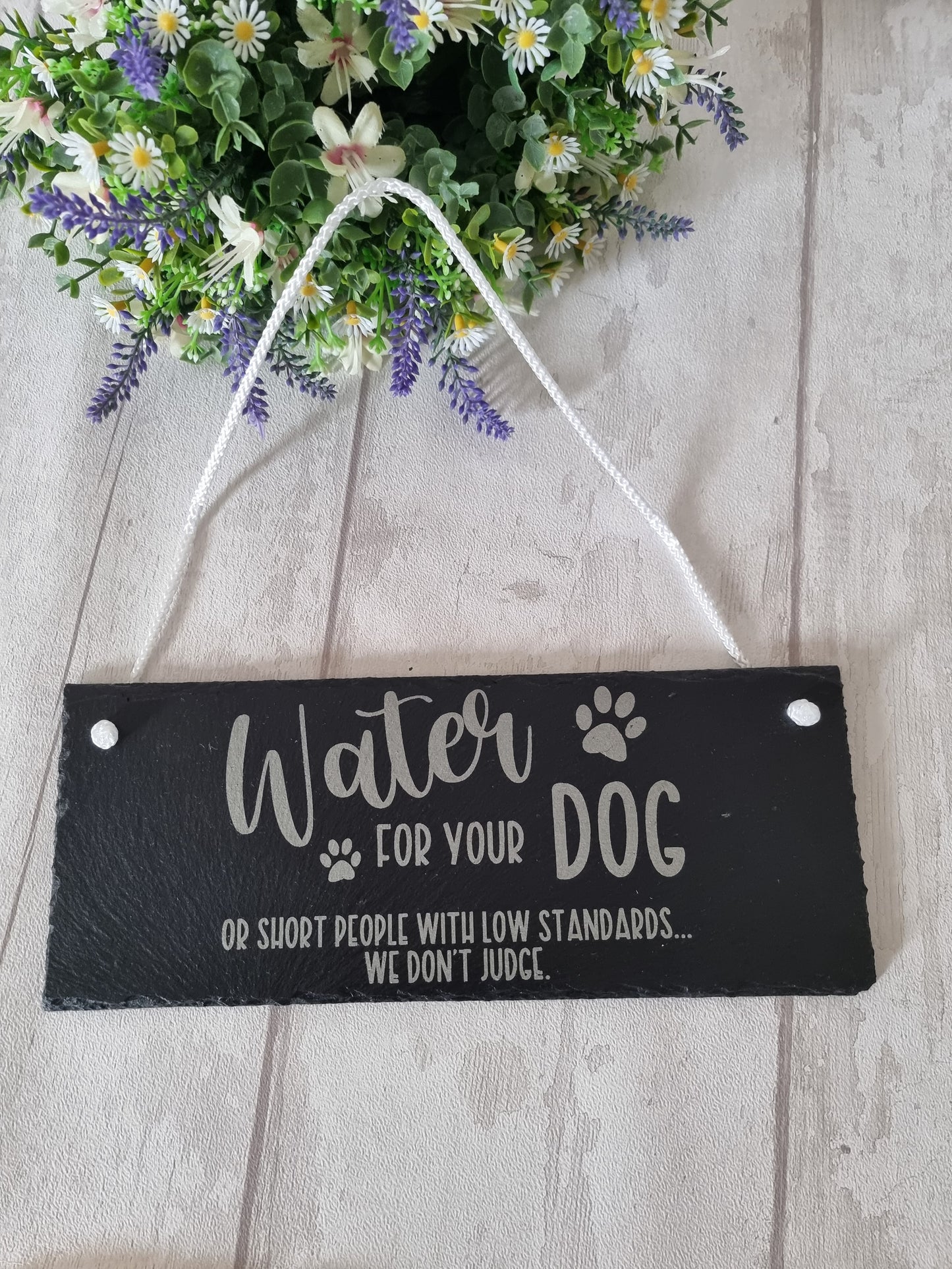 Funny slate sign for dogs.